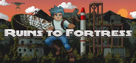 Ruins to Fortress